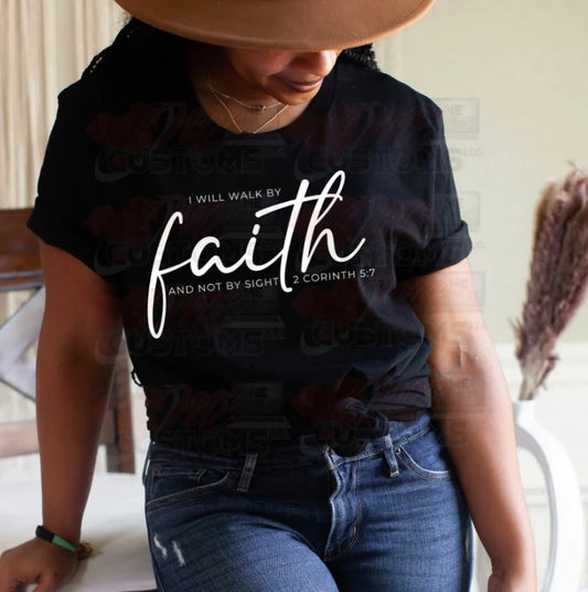 I will walk by faith